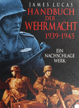 Handbuch der Wehrmacht 1939-1945