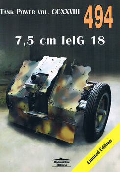 7,5cm leIG 18 (Wydawnictwo Militaria 494)