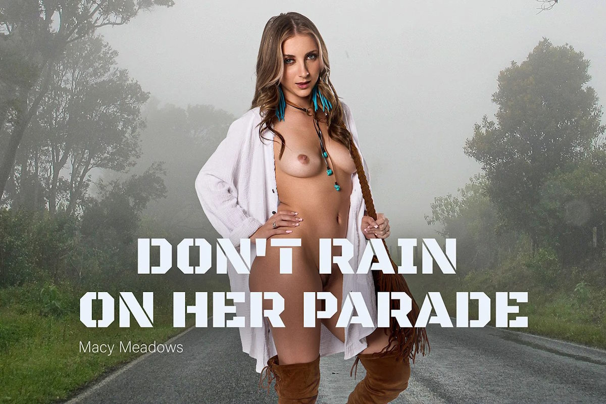 [BaDoinkVR.com] Macy Meadows - Don t Rain on Her Parade [2023-06-30, Babe, Doggystyle, Small Tits, Blonde, Hairy, Pornstar, Tattoos, 180, Blowjob, Teen, Cum On Body, 7K, SideBySide, 3584p, SiteRip] [Oculus Rift / Vive]
