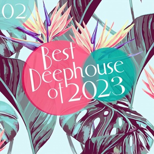 Best of Deephouse 2023, Vol. 2 (2023)