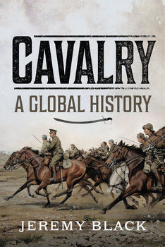 Cavalry: A Global History