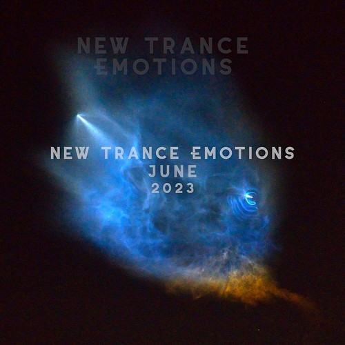New Trance Emotions June 2023 (2023)