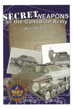 Secret Weapons of the Canadian Army
