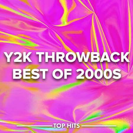 VA - Y2K Throwback - Best of 2000s (2023) MP3