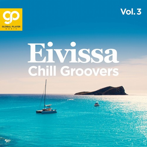 Eivissa Chill Groovers, Vol. 3 (2023)