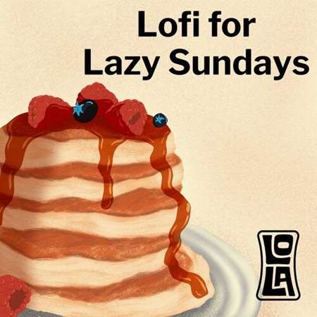 VA / Lofi for Lazy Sundays by Lola (2023) MP3, 320 Кбит/c