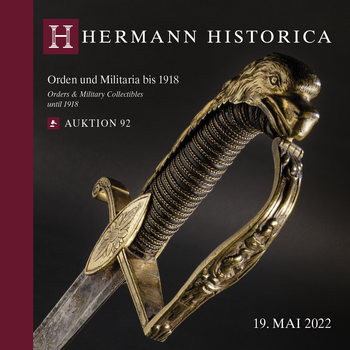 Orders & Military Collectibles until 1918  (Hermann Historica Auktion 92)