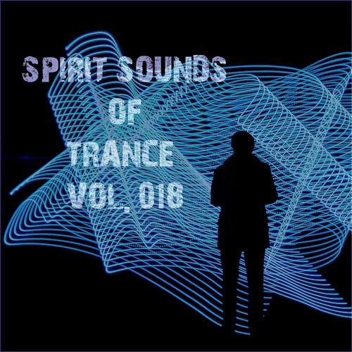 Spirit Sounds Of Trance Vol 18 (2023)