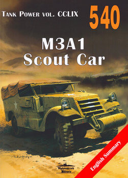 M3A1 Scout Car (Wydawnictwo Militaria 540)