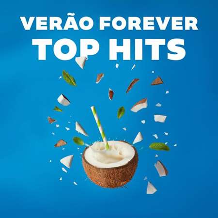 VA - Verão Forever Top Hits (2023) MP3
