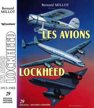 Les Avions Lockheed 1913-1988 (Collection Docavia 29)