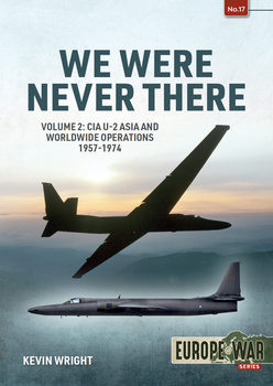 We Were Never There Volume 2 (Europe@War Series 17)
