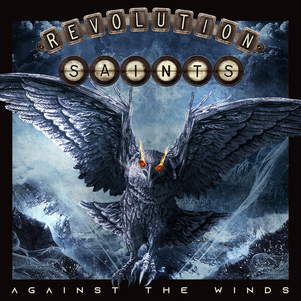 Revolution Saints - Against The Winds (2024) FLAC
