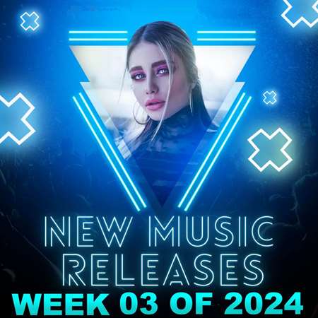 VA - New Music Releases [Week 03] (2024) MP3