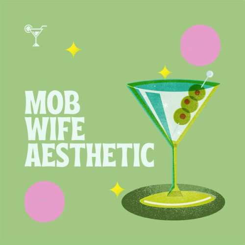 VA - Mob Wife Aesthetic (2024) MP3