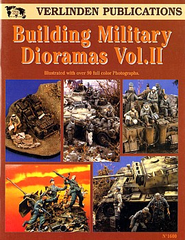 Building Military Dioramas Vol II