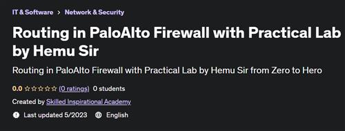 Routing in PaloAlto Firewall with Practical Lab by Hemu Sir