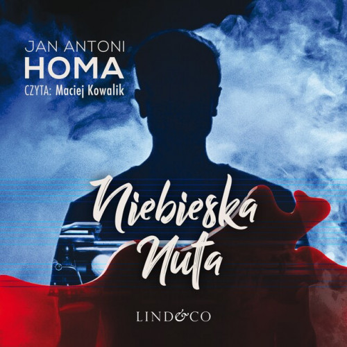 Jan Antoni Homa - Muzyczny kryminał (tom 3) Niebieska nuta