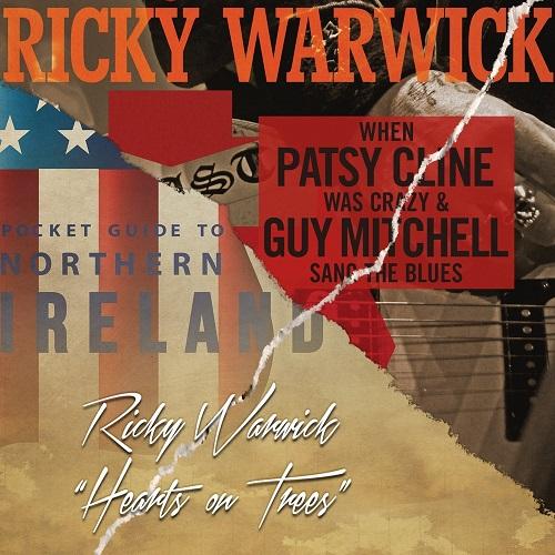 Ricky Warwick - When Patsy Cline Was Crazy & Hearts On Trees (2CD Box-set) 2016 (lossless+mp3)