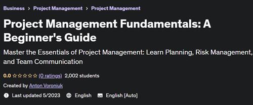 Project Management Fundamentals A Beginner's Guide