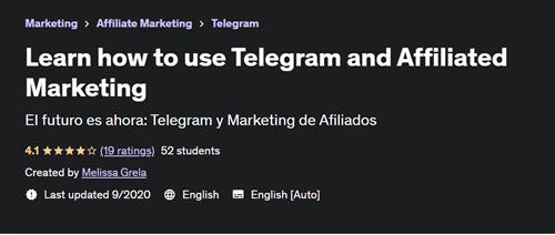 Learn how to use Telegram and Affiliated Marketing