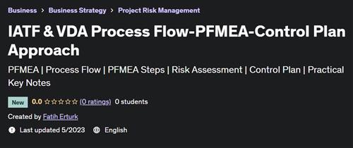 IATF & VDA Process Flow-PFMEA-Control Plan Approach
