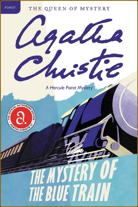 The Mystery of the Blue Train  - Agatha Christie