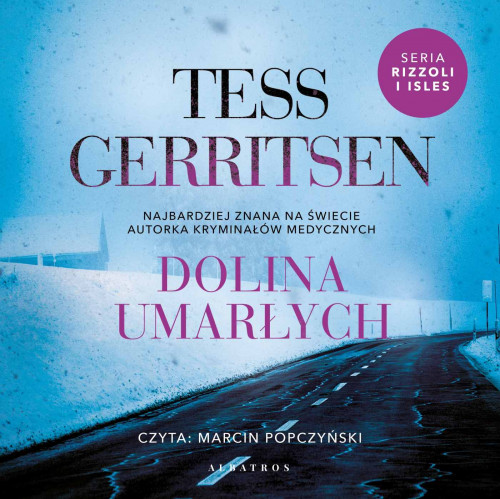 Tess Gerritsen - Dolina umarłych