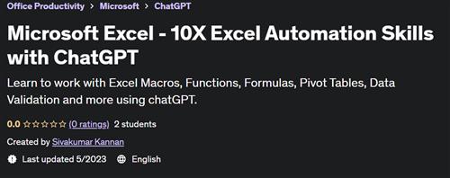 Microsoft Excel – 10X Excel Automation Skills with ChatGPT