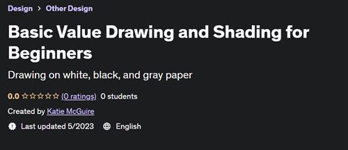 Basic Value Drawing and Shading for Beginners