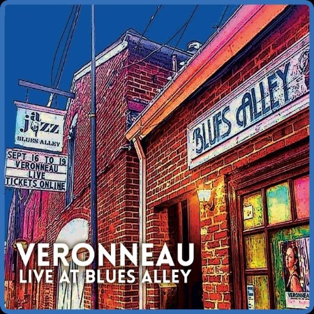 Veronneau - 2023 - Live at Blues Alley (FLAC)