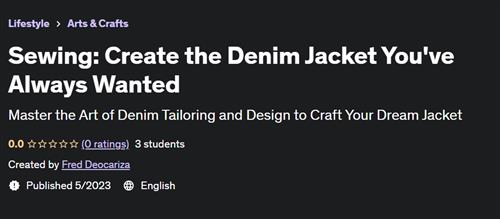 Sewing Create the Denim Jacket You've Always Wanted