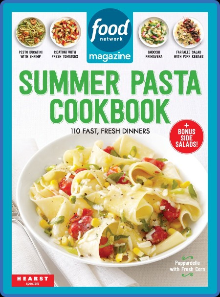 Food NetWork Summer Pasta Cookbook – May 2023
