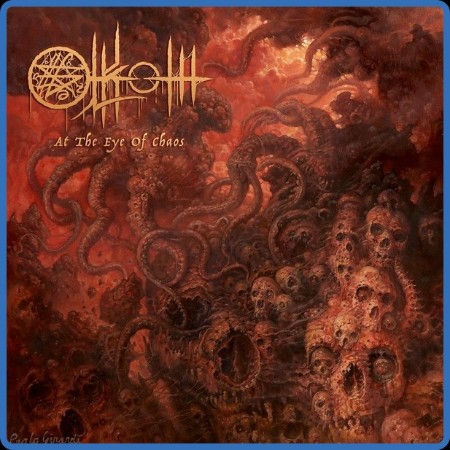 Olkoth - 2023 - At the Eye of Chaos (FLAC)