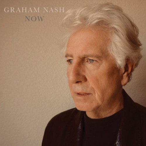 Graham Nash - Now (2023)