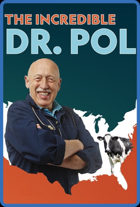 The Incredible Dr  Pol Incredible The STory Of Dr  Pol (2015) 1080p WEBRip 5 1 -LAMA