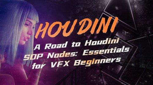 Wingfox – A Road to Houdini SOP Nodes Essentials for VFX Beginners