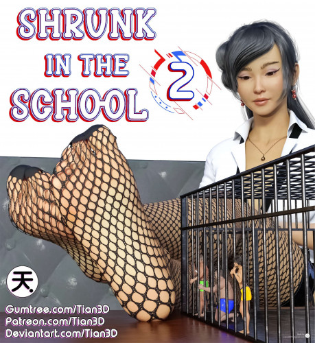 TIAN3D - SHRUNK IN THE SCHOOL VOL.2 - UPDATE