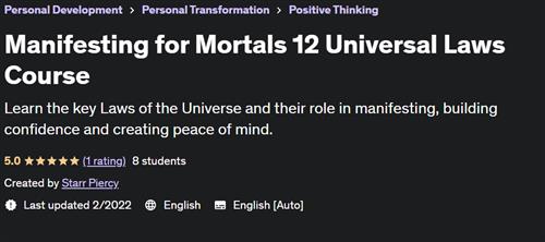 Manifesting for Mortals 12 Universal Laws Course