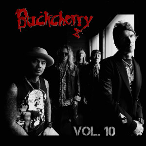 Buckcherry - Vol. 10 (2023)