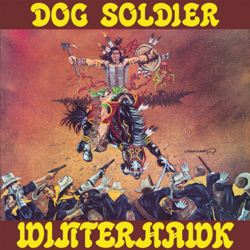 Winterhawk - Dog Soldier  1980