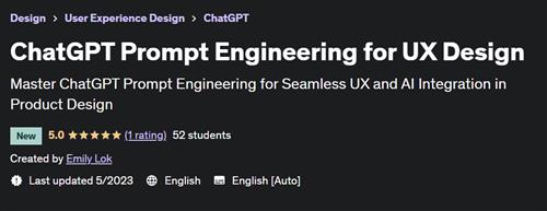 ChatGPT Prompt Engineering for UX Design