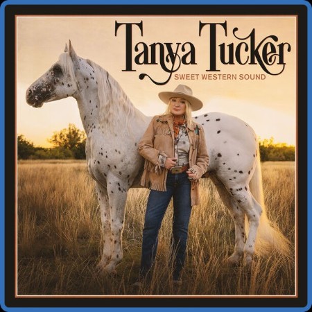 Tanya Tucker - Sweet Western Sound (2023)