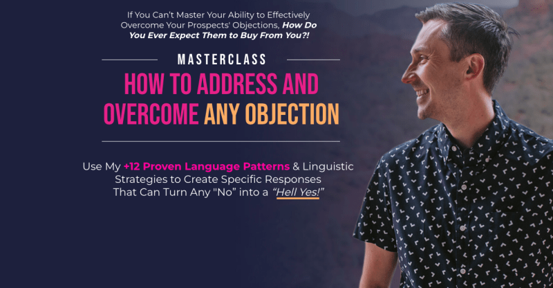 James Wedmore – How to Address and Overcome Any Objection Masterclass 2023