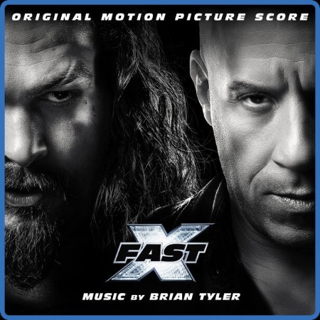 Fast X (Original Motion Picture Score) (2023)