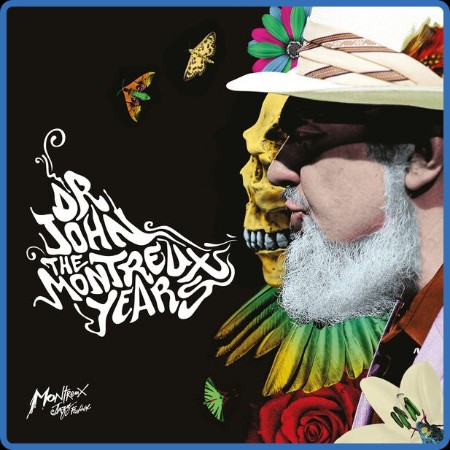 Dr  John - Dr  John The Montreux Years  (Live) (2023)