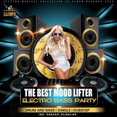 VA - The Best Mood Lifter: Electro Bass Party (2023) (MP3)
