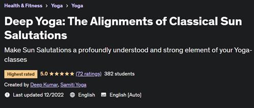 Deep Yoga The Alignments of Classical Sun Salutations