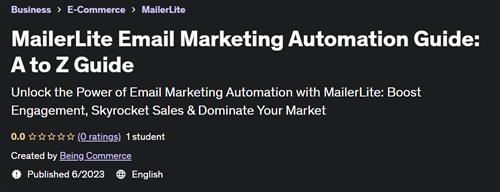 MailerLite Email Marketing Automation Guide A to Z Guide |  Download Free
