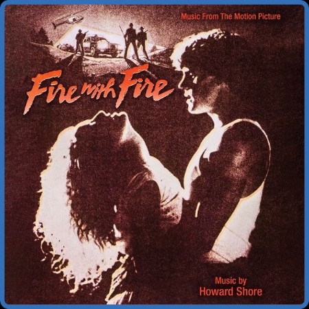 Howard Shore - Fire With Fire (Music from the Motion Picture) (2023)